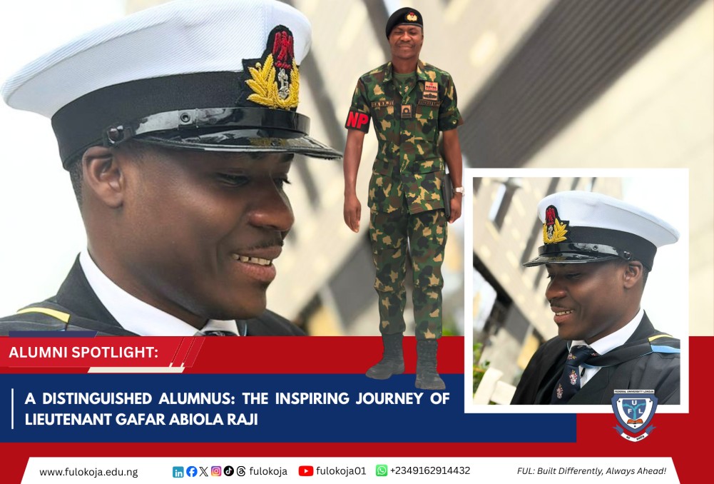 Alumni Spotlight: A Distinguished Alumnus: The Inspiring Journey Of Lieutenant Gafar Abiola Raji