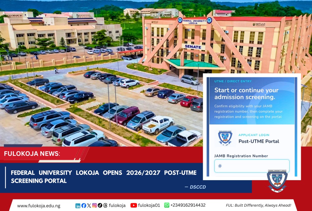 Breaking: Federal University Lokoja Opens 2026/2027 Post-utme Screening Portal