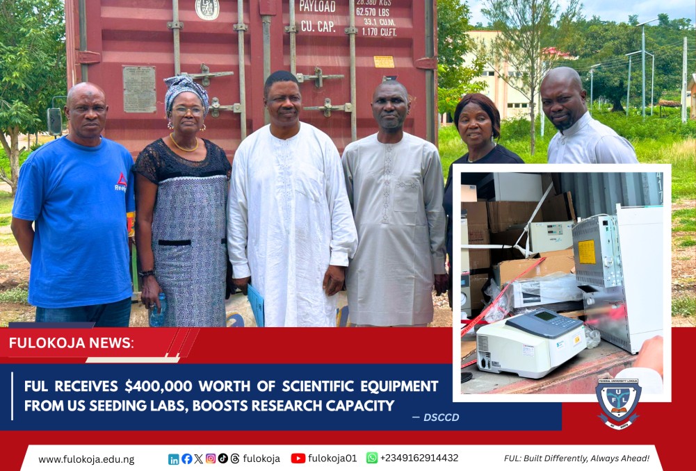 Ful Receives $400,000 Worth Of Scientific Equipment From Us Seeding Labs, Boosts Research Capacity
