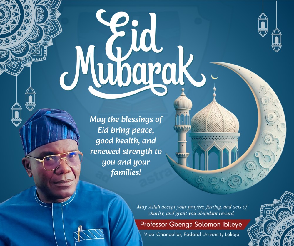 Eid Al-fitr: Sallah Message From Ful Vice-chancellor, Prof. Gbenga Ibileye