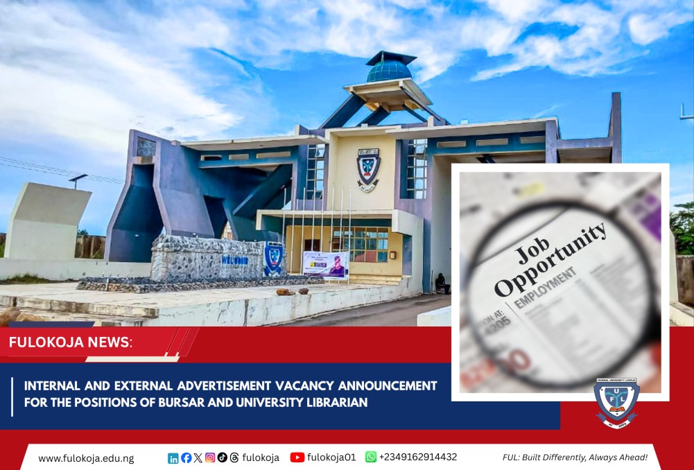 Internal And External Advertisement Vacancy Announcement For The Positions Of Bursar And University Librarian