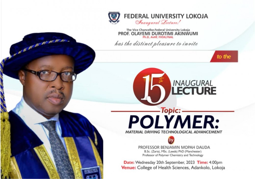 notice-of-15th-inaugural-lecture-entitled-polymer-material-driving-technological-advancement-by-prof-benjamin-dauda