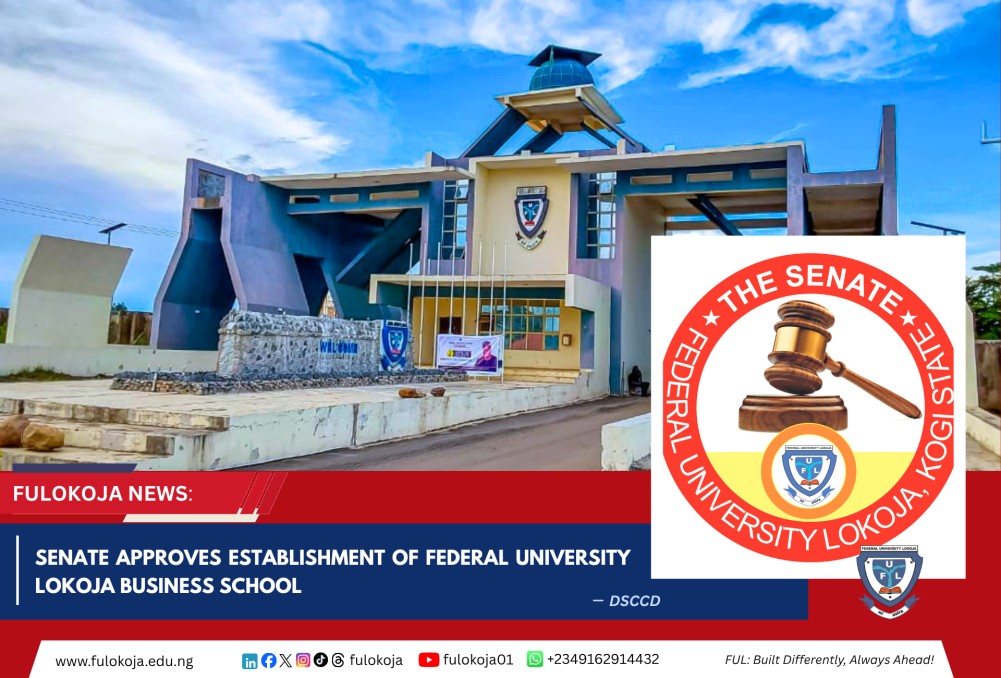senate-approves-establishment-of-federal-university-lokoja-business-school